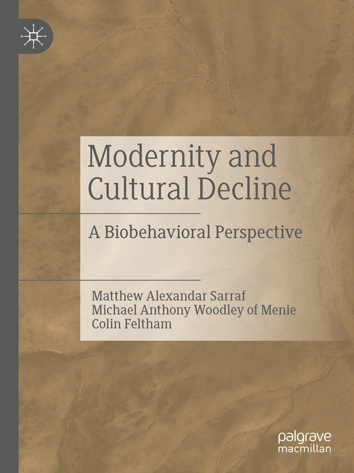 Upplýsingar um Modernity and Cultural Decline eftir Matthew Alexandar Sarraf - Biðlisti